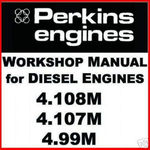 Product picture Perkins 4.108M 4.107M 4.99M Diesel Engine SERVICE MANUAL Repair & Parts Manuals - DOWNLOAD